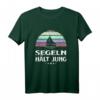 Segeln hält jung T-Shirt – Perfektes Geschenk für Segler, Kapitäne & Segelanfänger, ideal für Seeabenteuer & Segel-Liebhaber