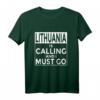 Funny Litauen T-Shirt - Litauen ist Calling und ich muss Go Geschenk für Geburtstage, Weihnachten, Muttertag, Vatertag, Jahrestag, Reisen & Souvenirs