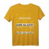 Verneigt Euch Ihr Narren Seine Majestät Der Lagerist T-Shirt – Humoriges Geschenk für Lagerarbeiter und Kollegen