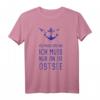 Ich Muss Gar Nix Ich Muss Nur An Die Ostsee T-Shirt mit Anker und Möwen – Perfekt für Urlaub und Meerliebhaber