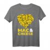 Mac And Cheese T-Shirt - Lustiges Geschenk für Käseliebhaber, Makaroni Fans und Käseüberbacken Enthusiasten zum Geburtstag