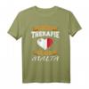 Ich Brauche Keine Therapie Ich Muss Nur Nach Malta T-Shirt - Perfektes Geschenk für Malta Fans, Urlaub und maltesische Wurzeln