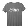 Moin ihr Spacken Norddeutsches Plattdeutsches Maritimes T-Shirt mit Seemann Motiv – Perfekt für Norddeutschland Liebhaber