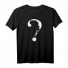Lustiges Fragezeichen Totenkopf T-Shirt – Cooles Geschenk für Freunde und Party-Outfit für Männer und Frauen