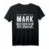 Lustiges Mark Name T-Shirt – Originelles Geschenk für Männer mit Namen, Humor & Style für Geburtstag, Weihnachten, Festival & Party