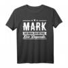 Lustiges Mark Name T-Shirt – Originelles Geschenk für Männer mit Namen, Humor & Style für Geburtstag, Weihnachten, Festival & Party