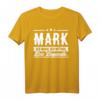 Lustiges Mark Name T-Shirt – Originelles Geschenk für Männer mit Namen, Humor & Style für Geburtstag, Weihnachten, Festival & Party