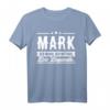 Lustiges Mark Name T-Shirt – Originelles Geschenk für Männer mit Namen, Humor & Style für Geburtstag, Weihnachten, Festival & Party