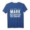 Lustiges Mark Name T-Shirt – Originelles Geschenk für Männer mit Namen, Humor & Style für Geburtstag, Weihnachten, Festival & Party