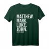Matthew, Mark, Luke & John Evangelium T-Shirt - Christliches Geschenk für Christen, Frauen, Männer und Jugendliche zum Geburtstag oder als Glaubenssymbol