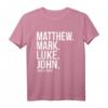 Matthew, Mark, Luke & John Evangelium T-Shirt - Christliches Geschenk für Christen, Frauen, Männer und Jugendliche zum Geburtstag oder als Glaubenssymbol