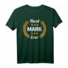 Best Mark Ever Lustiges Name Mark T-Shirt – Perfektes Geburtstags- und Partygeschenk für Papa, Freund & Vater