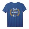 Best Mark Ever Lustiges Name Mark T-Shirt – Perfektes Geburtstags- und Partygeschenk für Papa, Freund & Vater