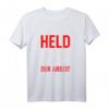 Held Der Arbeit Ossi Geschenkidee Ostdeutschland T-Shirt - Für Ostalgie Fans, DDR Begeisterte & Mauerfall Erinnerer