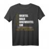 Ossi Zeiten T-Shirt für Ostdeutsche - Humorvolles Ost-Deutschland Shirt für Sachsen, Sachsen-Anhalt, Brandenburg, Mecklenburg-Vorpommern und Thüringen