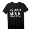 Norden Es Heißt Moin - Plattdeutsch Meer Motiv T-Shirt für Strandliebhaber & Norddeutschland Fans – Perfekt als Urlaubsgeschenk zu Weihnachten, Geburtstag & Vatertag