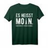 Norden Es Heißt Moin - Plattdeutsch Meer Motiv T-Shirt für Strandliebhaber & Norddeutschland Fans – Perfekt als Urlaubsgeschenk zu Weihnachten, Geburtstag & Vatertag