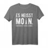 Norden Es Heißt Moin - Plattdeutsch Meer Motiv T-Shirt für Strandliebhaber & Norddeutschland Fans – Perfekt als Urlaubsgeschenk zu Weihnachten, Geburtstag & Vatertag