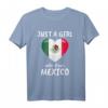 Just A Girl Who Loves Mexico T-Shirt – Lustiges Mexiko Outfit für Damen, Mädchen & Kinder als Geschenk für Fußball, Reisen & Urlaubsbegeisterte