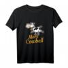 More Cowbell Shirt - Lustiges Drummer T-Shirt für Musiker und Musikliebhaber