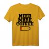 Need More Coffee T-Shirt – Lustiges Kaffeeliebhaber T-Shirt mit Low Battery Sign für Energie und Humor