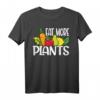 Eat More Plants Lustiges Vegetarisches Gemüse T-Shirt – Für Veganer, Tierliebhaber & Bio-Fans