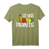 Eat More Plants Lustiges Vegetarisches Gemüse T-Shirt – Für Veganer, Tierliebhaber & Bio-Fans