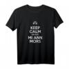 Plattdeutsch T-Shirt Keep Calm Un klei mi ann Mors – Lustiger Küstenspruch für Ostfriesland & Norddeutschland
