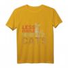 Funny Cat Lover T-Shirt - Lustiges Katzen T-Shirt Geschenk für Katzenmütter, -väter und Tierliebhaber mit 'Less People More Cats' Druck