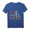 Funny Cat Lover T-Shirt - Lustiges Katzen T-Shirt Geschenk für Katzenmütter, -väter und Tierliebhaber mit 'Less People More Cats' Druck