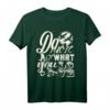 Do more of what you love T-Shirt – Modernes, trendiges Motiv für Lebensweisheit & Geburtstag 40, Designer Style