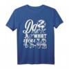 Do more of what you love T-Shirt – Modernes, trendiges Motiv für Lebensweisheit & Geburtstag 40, Designer Style