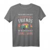 Camping Shirts: We're More Than Just Camping Friends Camper T-Shirt – Lustiges Geschenk für Campingfreunde & Outdoor-Enthusiasten