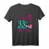Lustiges rosa T-Shirt zum 33. Geburtstag für Frauen - Vintage Retro Geschenkidee für Oma, Schwester, Mutter & Freundinnen