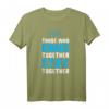 Those Who Game Together Stay Together Gaming Couple T-Shirt – Perfektes Geschenk für Paare, Verlobte und Ehepartner, die Gaming lieben