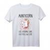 Aunticorn Like A Normal Aunt Only More Awesome Aunty Unicorn T-Shirt – Lustiges Geschenk für die beste Tante, Familie & Freunde