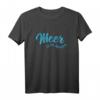 Meer geht immer - Vintage T-Shirt für Meeresliebhaber und Küstenfans für Urlaub, Strand & Sonne