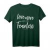 Love More And Live Fearless Christliches T-Shirt – Inspirierende Kleidung für Gläubige, Kirche & Bibelstudium