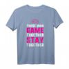 Those who game together stay together Gaming Couple T-Shirt - Perfektes Geschenk für Paare, Verlobte und Eheleute, die ihre Liebe zum Gaming feiern