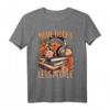 More Books Less People T-Shirt für Frauen - Buchliebhaberinnen Motiv für Dark Romance, Spicy Books & Leseratten