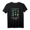 Just one more Plant i Promise – Lustiges Pflanzenliebhaber T-Shirt, ideal als Geschenk für Gärtner und Pflanzenfans