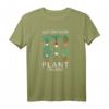 Just one more Plant i Promise – Lustiges Pflanzenliebhaber T-Shirt, ideal als Geschenk für Gärtner und Pflanzenfans