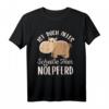 Lustiges Nölpferd T-Shirt - Sarkastisches Spruchdesign für Faule, Freunde & Kollegen zu Weihnachten & Geburtstag
