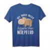 Lustiges Nölpferd T-Shirt - Sarkastisches Spruchdesign für Faule, Freunde & Kollegen zu Weihnachten & Geburtstag