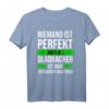 Cooler Gladbach-Spruch T-Shirt für jeden Mönchengladbach-Fan – Lustiges Fan-Shirt für Fußballliebhaber