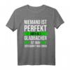 Cooler Gladbach-Spruch T-Shirt für jeden Mönchengladbach-Fan – Lustiges Fan-Shirt für Fußballliebhaber