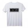 Lustiges Mongo-Motiv T-Shirt – Perfektes Geschenk für Verlobte, Freunde, Väter & Filmfans