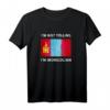 Ich schreie nicht, ich bin mongolisches Trikot - Lustiges Mongolei-Flaggen T-Shirt als Geschenk für Männer, Frauen & Kinder