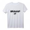 Braaap it T-Shirt für Supermoto & Motocross Fans - Perfektes Geschenk für Motorradfahrer und Motorsport-Enthusiasten
