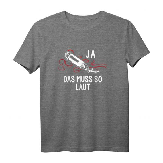 Ja Das Muss So Laut Sportauspuff Motorrad Tuning T-Shirt – Lustiges Biker Geschenk für Motorradfahrer & Motocross Fahrer zum Treffen, Geburtstag & Weihnachten